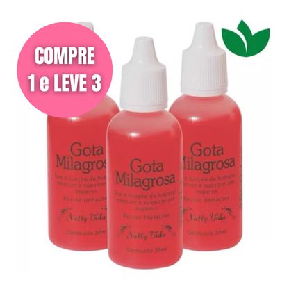 HOJE: COMPRE 1 LEVE 3 - Loção Gota Milagrosa